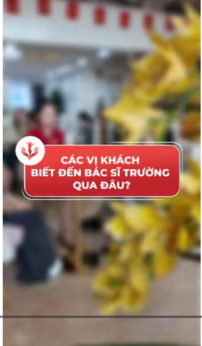 khách biết đến bs trường